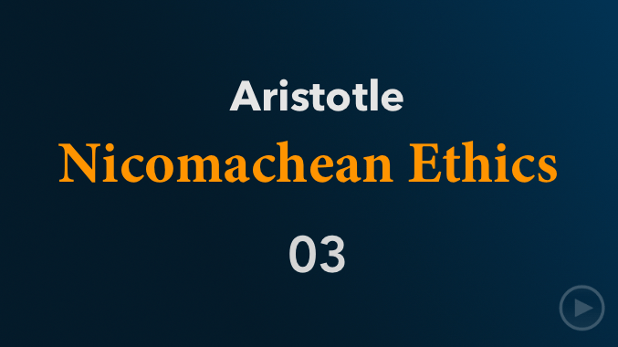 video sample of Aristotlian Nicomachean Ethics book 03 on YouTube