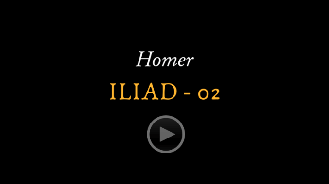 video sample of Homer's Iliad rhapsody 2 on YouTube