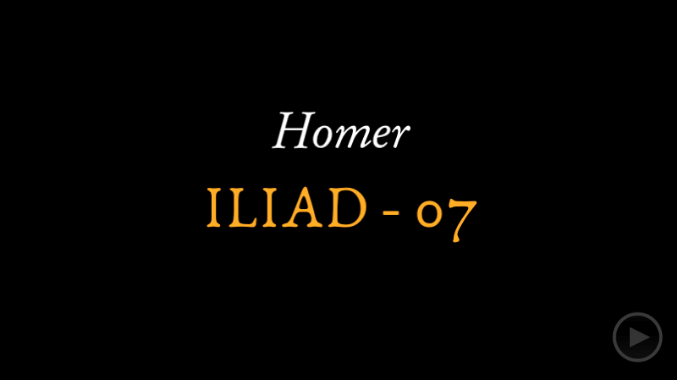 video sample of Homer's Iliad rhapsody 7 on YouTube