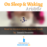 audiobook On Sleep and Waking, part 3 of Parva Naturalia by Aristotle